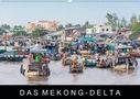 Martin Ristl: Das Mekong-DeltaAT-Version (Wandkalender 2021 DIN A2 quer), Div.