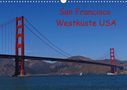 Petra Schauer: San Francisco Westküste USA (Wandkalender 2021 DIN A3 quer), Div.