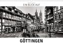 Markus W. Lambrecht: Ein Blick auf Göttingen (Wandkalender 2021 DIN A3 quer), KAL