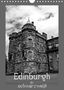 Petra Schauer: Edinburgh in schwarzweiß (Wandkalender 2021 DIN A4 hoch), Diverse