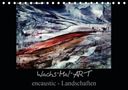 Stina De Luna: Wachs-Mal-ART encaustic Landschaften (Tischkalender 2021 DIN A5 quer), Div.