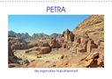 Ulrich Senff: PETRA, die legendäre Nabatäerstadt (Wandkalender 2021 DIN A3 quer), KAL