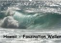 Rolf-Dieter Hitzbleck: Hawaii - Faszination Wellen (Wandkalender 2022 DIN A3 quer), KAL
