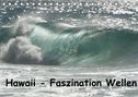 Rolf-Dieter Hitzbleck: Hawaii - Faszination Wellen (Tischkalender 2022 DIN A5 quer), KAL