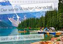 Nico Schaefer: Der weite Westen Kanadas - Banff und Yoho National Park (Tischkalender 2022 DIN A5 quer), KAL