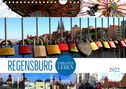 Renate Bleicher: REGENSBURG - urbanes Leben (Wandkalender 2022 DIN A4 quer), KAL