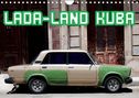 Henning von Löwis of Menar: LADA-LAND KUBA (Wandkalender 2022 DIN A4 quer), KAL