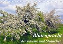 Lothar Reupert: Blütezeit der Bäume und Sträucher (Tischkalender 2022 DIN A5 quer), KAL