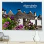 Carmen Steiner Und Matthias Konrad: Alberobello - UNESCO-Weltkulturerbe (Premium, hochwertiger DIN A2 Wandkalender 2022, Kunstdruck in Hochglanz), KAL