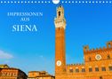 Christian Müller: Impressionen aus Siena (Wandkalender 2022 DIN A4 quer), KAL