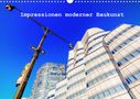 Christian Müller: Impressionen moderner Baukunst (Wandkalender 2022 DIN A3 quer), KAL