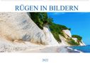 Christian Müller: Rügen in Bildern (Wandkalender 2022 DIN A2 quer), KAL