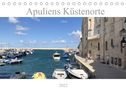 Sabine Henninger: Apuliens Küstenorte (Tischkalender 2022 DIN A5 quer), KAL