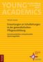 "Young Academics", Buch von Natalie Sander über Schulleitungserwartungen in der Pflegeausbildung. Logo der Hochschule Mainz., Buch