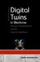 Natalia Barnaova: Digital Twins in Medicine, Buch