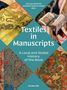 : Textiles in Manuscripts, Buch