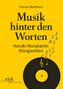 „Florian Besthorn, Musik hinter den Worten: Haruki Murakamis Klangwelten“. Gelber Hintergrund, Schallplatten-Design, Noten fliegen., Buch
