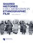 "SHARED HISTORIES COLLABORATION IN ETHNOGRAPHIC FILM" von Louise von Plessen. Bild von maskierten Menschen in Winterkleidung.