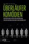 "ÜBERLÄUFER KOMÖDIEN" von Tatiana Astafeva; untere Szene: sieben Männer in Mänteln vor einem sternenartigen Hintergrund., Buch