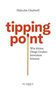 Malcolm Gladwell: Tipping Point, Buch