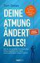 Tom Sietas: Deine Atmung ändert alles!, Buch