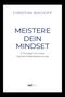 "MEISTERE DEIN MINDSET. 21 Prinzipien für innere Klarheit & Selbstbestimmung. Unten ein 'NXT LVL' Logo."