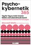 "Psycho-kybernetik 365", untertitel: "Tag für Tag zu mehr innerer Stärke". Unten rosa und schwarze Kreise, Logo: NXT LVL.
