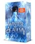 Karolyn Ciseau: Winter Academy. Die Erbin des Mondsteins, Buch, Buch