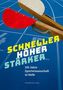 Andreas Lau: Schneller. Höher. Stärker, Buch