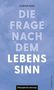 Text: "FLORIAN RUSS DIE FRAGE NACH DEM LEBENS SINN. Philosophie für unterwegs." Hintergrund: Blauer Farbverlauf., Buch
