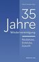 35 Jahre Wiedervereinigung, Buch