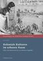 Oben: "So sieht es aus bei braven Kolon..."  
Buchcover: Schwarz-Weiß-Foto von Menschen, Palmen und Tieren., Buch