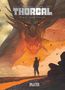 Olivier Legrand: Thorgal Saga: Frost und Feuer, Buch