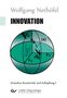 Wolfgang Nethöfel: Innovation (Band 1)., Buch