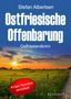Stefan Albertsen: Ostfriesische Offenbarung, Buch