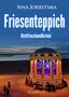 Text: "Sina Jorritsma, Friesenteppich, Ostfrieslandkrimi, Klarant." Abendszene am Strand mit beleuchtetem Pavillon., Buch