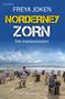 "NORDERNEY ZORN - Die Inselpolizisten. Ostfrieslandkrimi" steht auf einem Bild mit Strandkörben am Strand., Buch