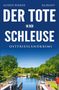 "Der Tote in der Schleuse" in fetten Lettern. Eine malerische Schleuse mit viel Grün und klarem Himmel im Hintergrund., Buch
