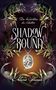 Alicia Sérieux: Shadowbound, Buch