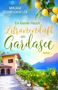 "Mirjam Schweikofler. Ein kleiner Hauch Zitronenduft am Gardasee. Roman." Haus mit Zitronenbäumen vor See und Bergen., Buch