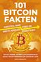 "101 Bitcoin Fakten" in großen Buchstaben. Orange Hintergrund, Bitcoin-Symbol, Bulle und Bär daneben. Autor: Sato Yamamoto.