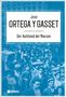 José Ortega Y Gasset: Der Aufstand der Massen, Buch