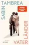Sabin Tambrea: Vaterländer, Buch