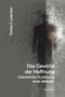 Text: "Thorsten E. Lindemann. Das Gewicht der Hoffnung. Literarische Erzählung eines Mannes. Geest-Verlag." Silhouette vor grau., Buch