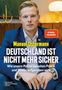 Manuel Ostermann: Deutschland ist nicht mehr sicher, Buch