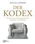 „Der Kodex: Die 366 Gesetze und Prinzipien der Macht, Manipulation und Verführung.“ Ein steinerner Thron mit roten Spuren., Buch