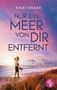 Kikki Oskar: Nur ein Meer von dir entfernt | Eine romantische Wholesome Romance, Buch