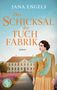 "Jana Engels: Das Schicksal der Tuchfabrik. Roman." Eine stilvoll gekleidete Frau vor einer historischen Villa und Blumenfeld., Buch