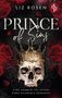 Text: "Liz Rosen, Prince of Sins, Eine Enemies to Lovers Dark Academia Romance." Illustration: Schädel mit Krone, rote Rosen.