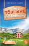 "Eine tödliche Entspannung. Der spannende Cosy Crime." Ein Häuschen vor Alpenlandschaft, Yogamatte und Wasserflasche im Vordergrund., Buch